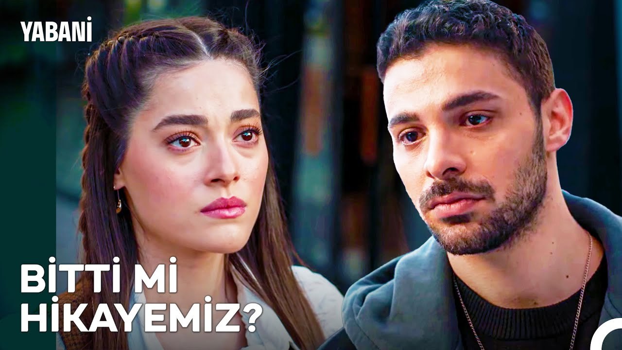 Severek Ayrılanlar, Bilirler Ayrılığı... - Yabani 25. Bölüm