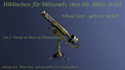 Biblisches für Mittwoch, den 06. März 2024