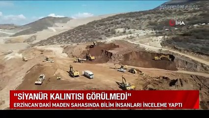Bilim insanlarından maden sahasında inceleme... "Sızıntı ve siyanür kalıntısı görülmedi"