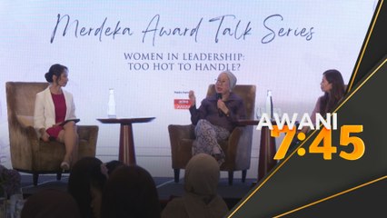 Anugerah Merdeka Award Talk Series perkasa kepimpinan wanita
