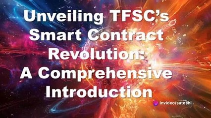 Unveiling TFSC's Smart Contract Revolution A Comprehensive Introduction
