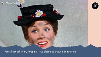 Faut-il cancel "Mary Poppins" ?