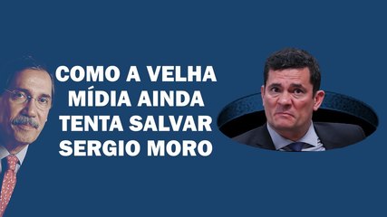 PERTO DO SEU JULGAMENTO, MORO GANHA APOIO DA VELHA MÍDIA QUE O INVENTOU | Cortes 247