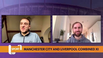 Manchester City and Liverpool Combined XI
