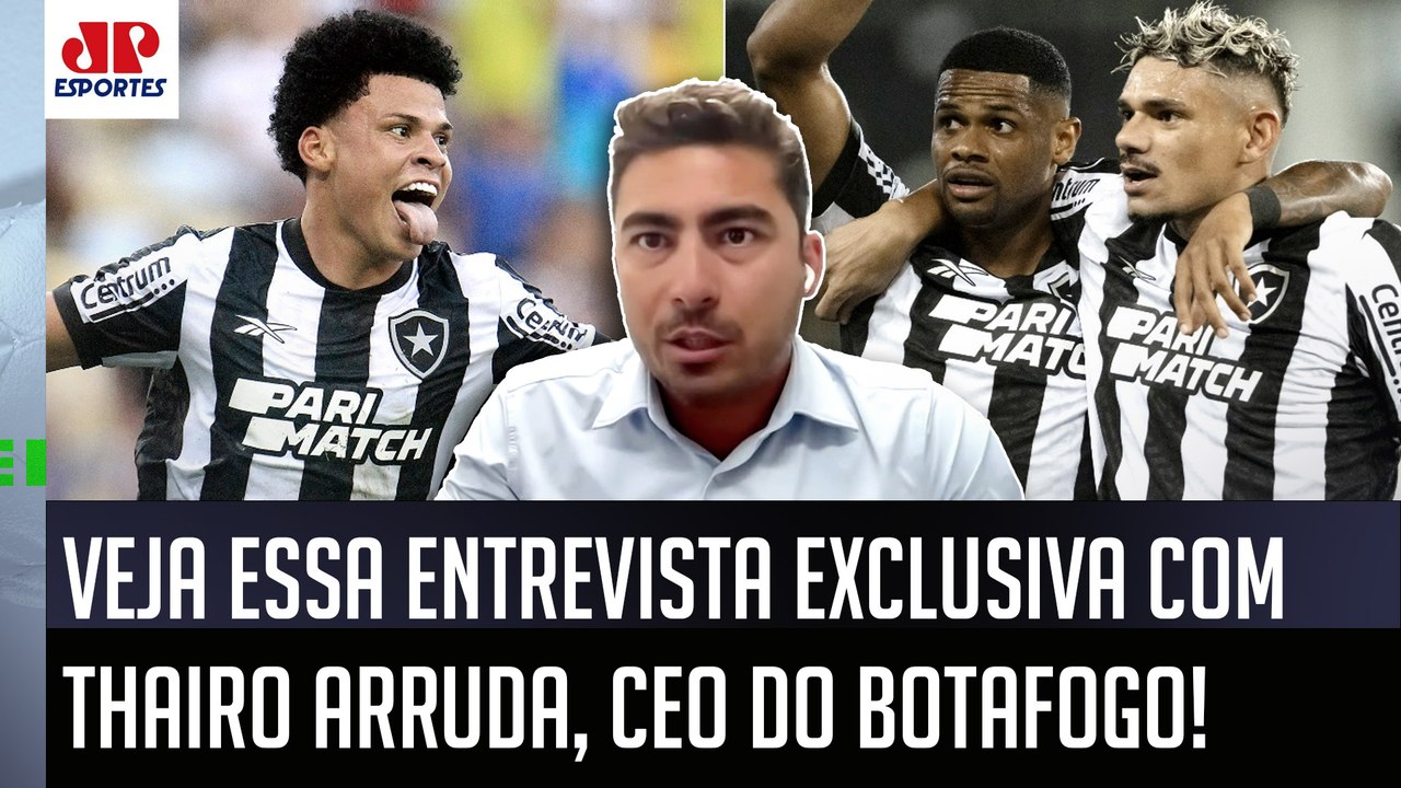 "O Botafogo estava PRATICAMENTE FALIDO, mas agora..." CEO Thairo Arruda dá ENTREVISTA EXCLUSIVA!