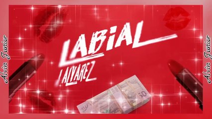 Labial - [Audio Versión Oficial] - Alvin Junior