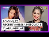 Sala de TV: Vanessa Mesquita e Clara Aguilar comentam polêmicas do BBB 24