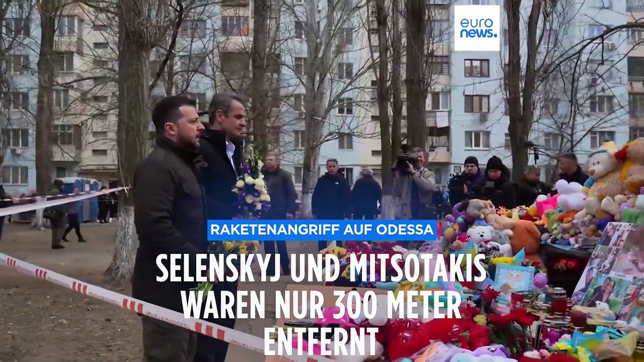Raketenangriff auf Odessa: Selenskyj und Mitsotakis waren nur 300 Meter entfernt