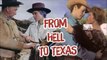 FROM HELL TO TEXAS HD  1958   Movies Action   Western Movie   Hollywood English Movie
