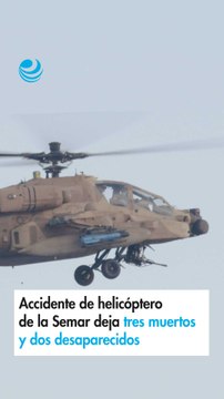Accidente de helicóptero de la Semar deja tres muertos y dos desaparecidos