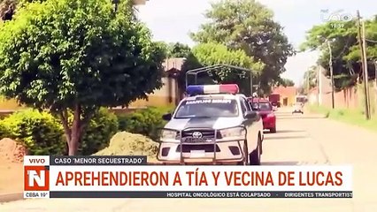 aprehendieron a tia y vecina de lucas