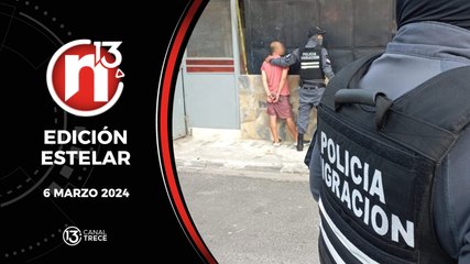 Trece Noticias Edición Estelar 6 marzo 2024.