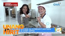 Kitchen Access sa Korean Canteen | Unang Hirit