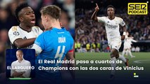 El Real Madrid pasa a cuartos de Champions con las dos caras de Vinicius