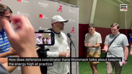 How does defensive coordinator Kane Wommack talks about keeping the energy high at practice?