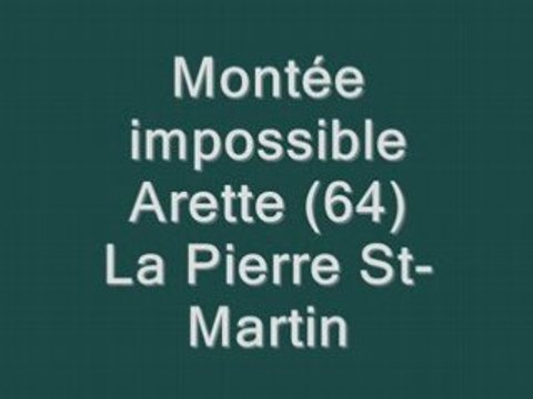 Montée Impossible Arette (64) La Pierre St-Martin