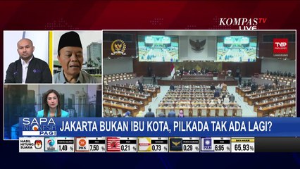 Menimbang Urgensi RUU DKJ untuk Masa Depan Jakarta: Sistem Pilkada, Hak Otonom, hingga Pembangunan