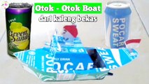 Cara membuat perahu otok otok || pop Pop boat#viral