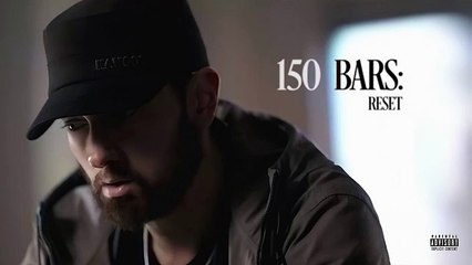 Eminem - 150 Bars Reset [Audio]