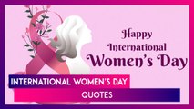 Happy Women's Day 2024 Quotes: Wishes, Messages, Quotes, Wallpapers And Images To Share On March 8