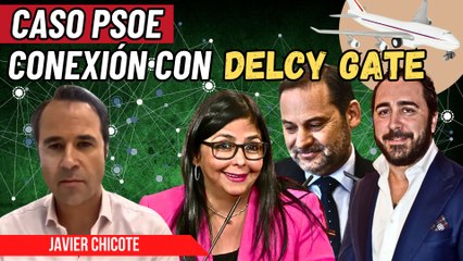 CASO PSOE: Javier Chicote desvela cómo Aldama también estaba en el ajo del Dalcy Gate