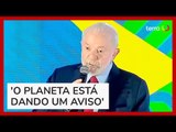 'Questão climática não é mais loucura de professor da USP', diz Lula em fórum de investimentos