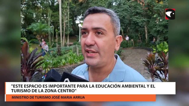 José Maria Arrua, Este espacio es importante para la educación ambiental y el turismo de la zona centro