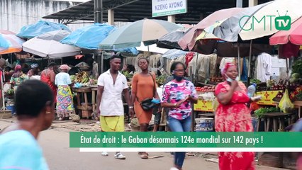 [#Reportage] État de droit : le Gabon désormais 124e mondial sur 142 pays !