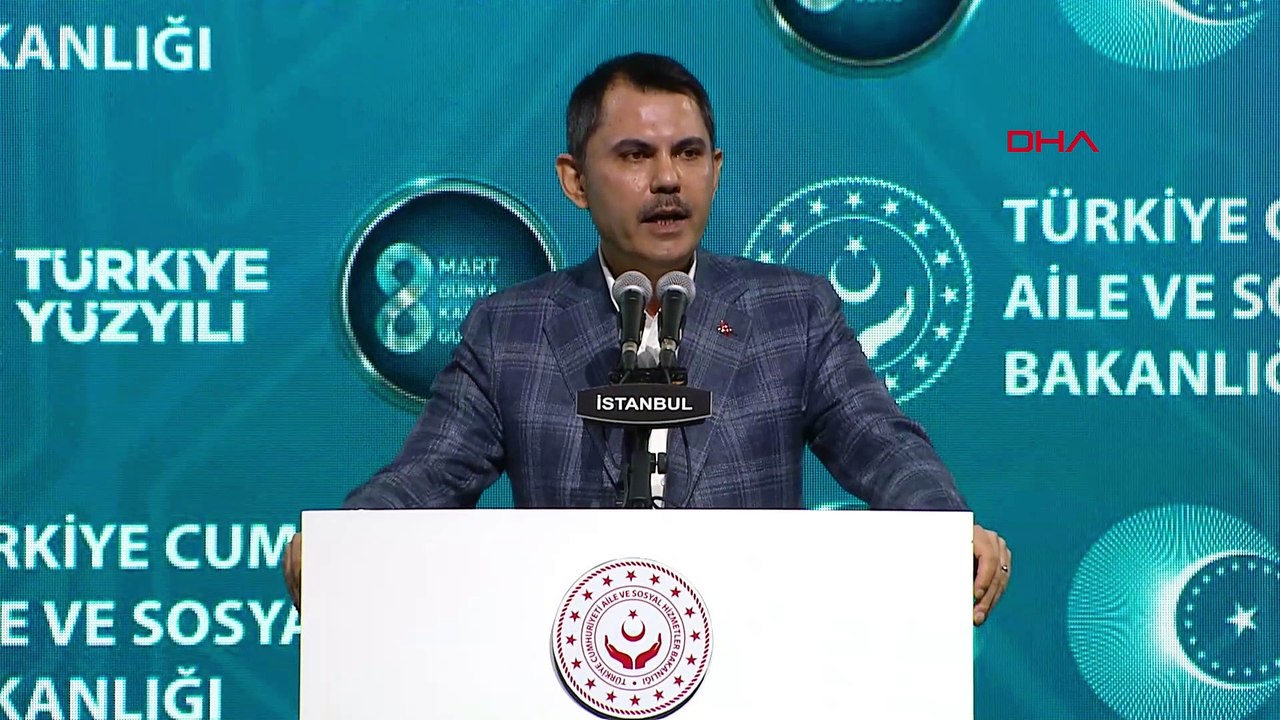 İstanbul - Murat Kurum: Güçlü İstanbul güçlü kadınlarla mümkündür