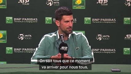 Indian Wells - Djokovic : "C'est la fin d'une ère"