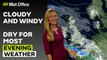 Met Office Evening Weather Forecast 08/03/24-Mostly cloudy and breezy