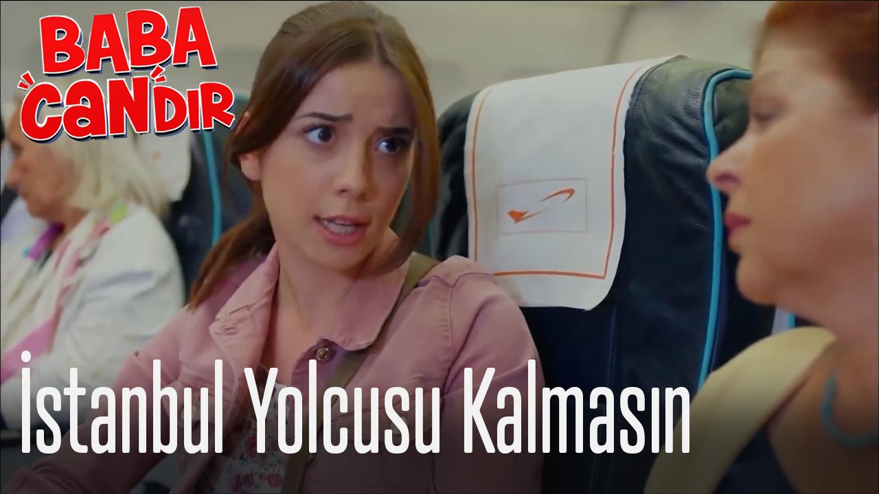 Ceylan'ın İstanbul yolculuğu - Baba Candır 1. Bölüm