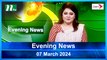 Evening News | 07 March 2024 | NTV Latest News Update