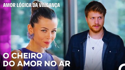 Estará A Nascer Um Novo Amor? - Amor Lógica da Vingança 18. Episódio