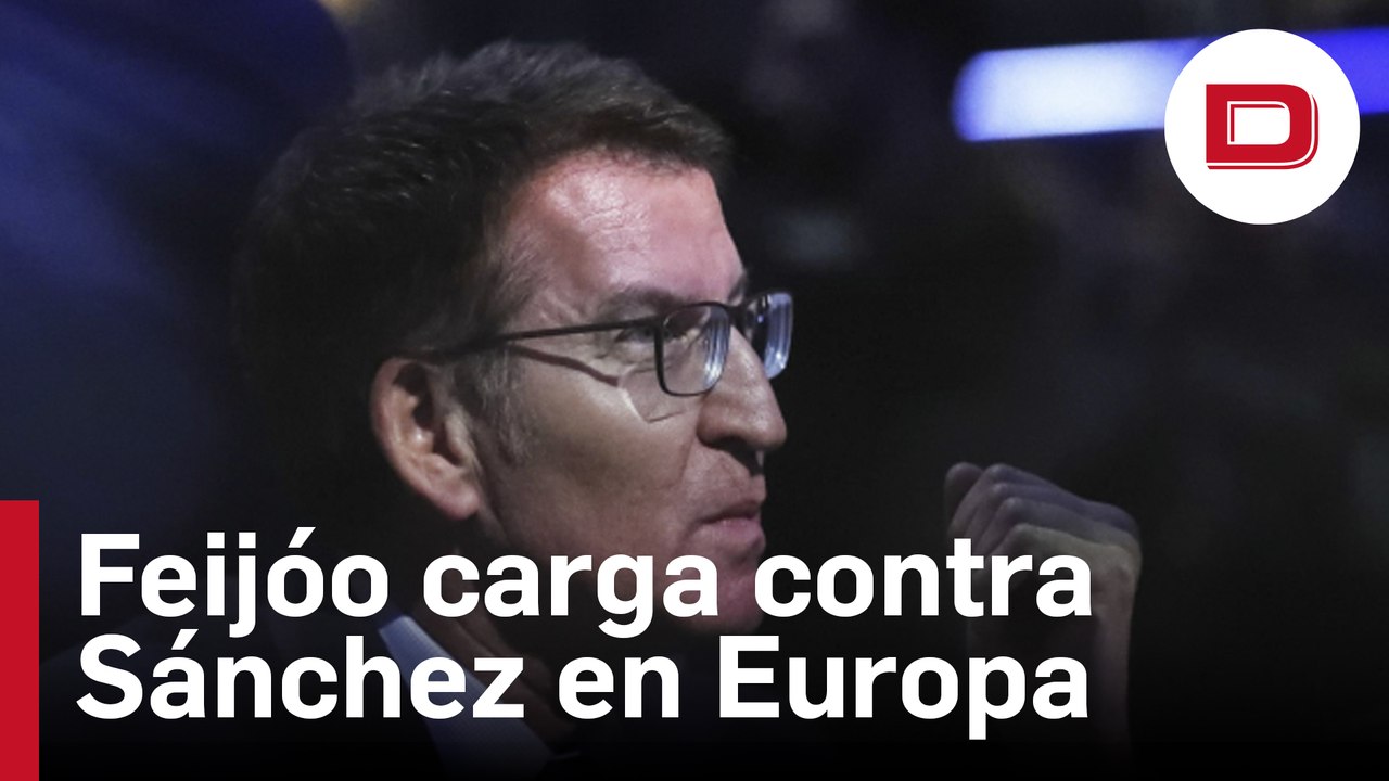 Feijóo carga contra Sánchez ante el PP europeo: «Va a dejar impunes delitos gravísimos contra el corazón de la UE»
