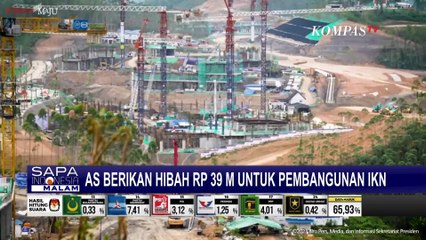 Amerika Serikat Berikan Dana Hibah untuk IKN Senilai Rp39 Miliar