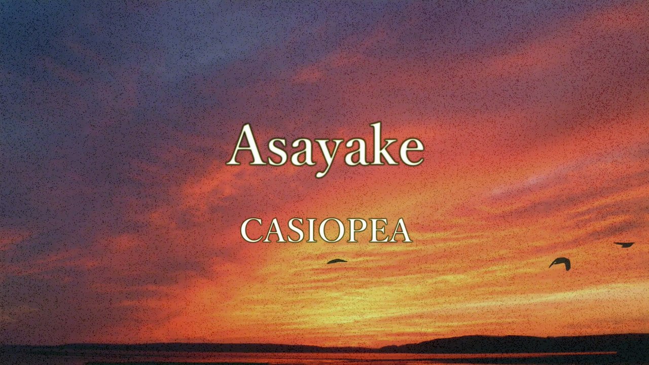 Asayake CASIOPEA Short Ver.