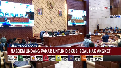 Partai Nasdem Datangkan Pakar, Minta Masukan Terkait Usulan Hak Angket Pemilu