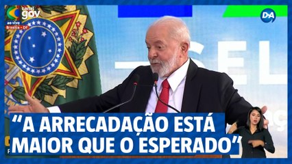 Lula em evento do PAC Seleções: "A arrecadação aumentou mais que o esperado"