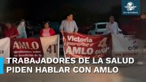 Exigen a AMLO basificación para los trabajadores del sector Salud de Tamaulipas