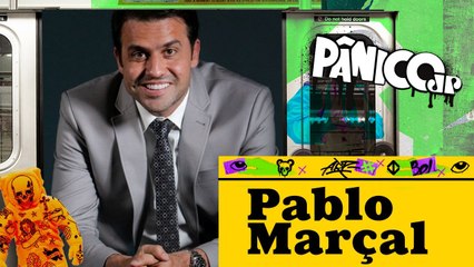 PABLO MARÇAL - PÂNICO - 06/03/2024