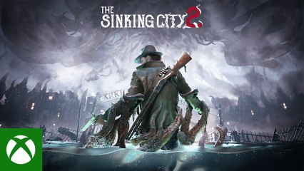 Download Video: The Sinking City 2 - Announce Trailer | Xbox Partner Preview