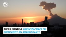 Puebla mantiene alerta volcánica del Popocatépetl en amarillo fase 2 tras 52 exhalaciones