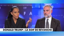 Guillaume Bigot à propos de Donald Trump : «Il contrôle, et ce n'était pas le cas la dernière fois, le parti républicain»