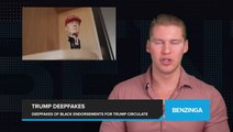 Trump Supporters Share Deepfake Images of Black Individuals Endorsing Him