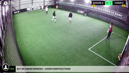 But de Andre FERREIRA - VOISIN CONSTRUCTIONS