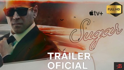 SUGAR Tráiler Español 2.024 Colin Farrell APPLE +