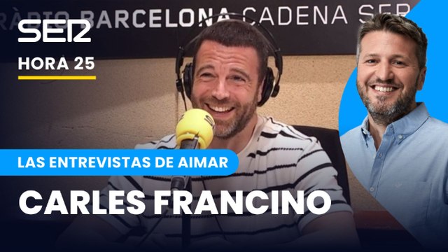 Las entrevistas de Aimar | Carles Francino