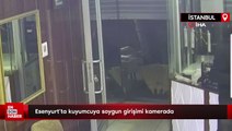 Esenyurt’ta kuyumcuya soygun girişimi kamerada