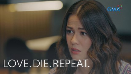 Love. Die. Repeat: Bumabait na ba ang kabit? (Episode 40)